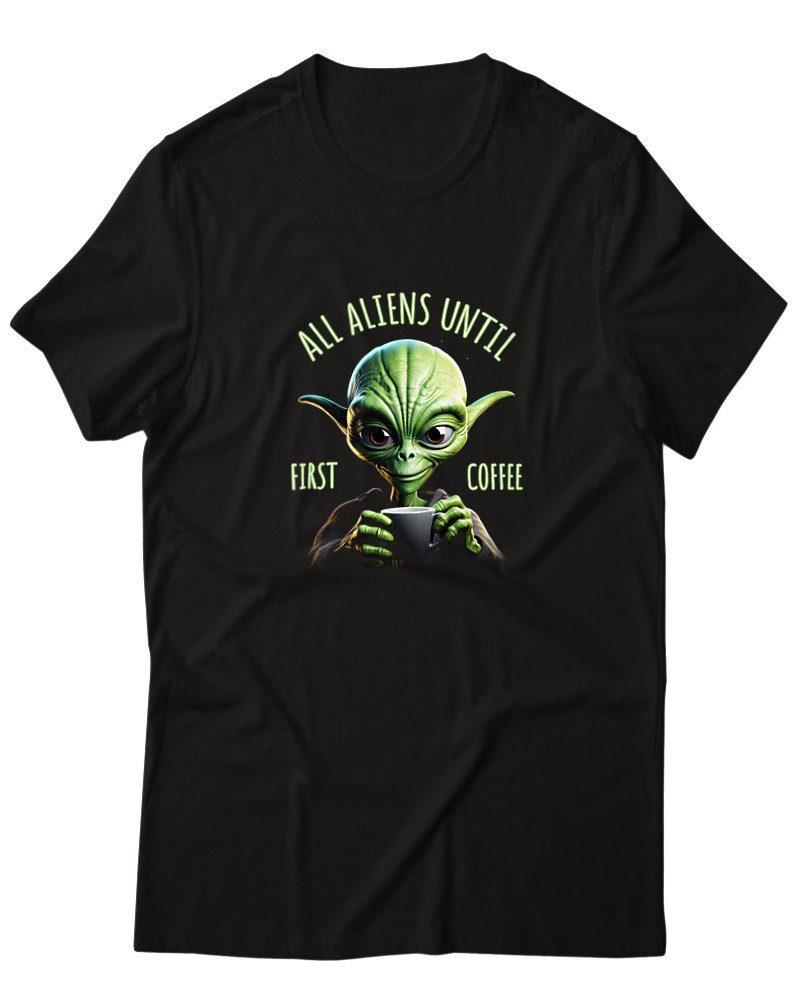 Aliens First Coffee - Image 0
