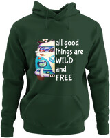 Φούτερ με κουκούλα - All Good Things Are Wild And Free - Color Thumbnail Κυπαρισσί