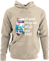 Φούτερ με κουκούλα - All Good Things Are Wild And Free - Color Thumbnail Μπέζ