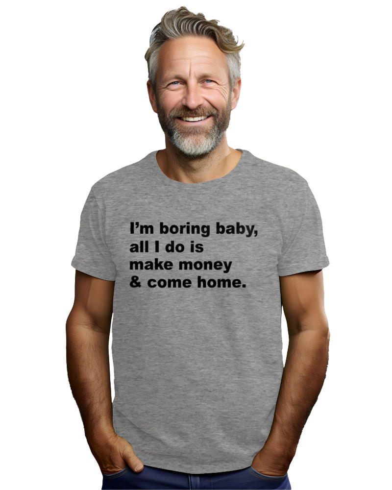 All I Do Is Make Money And Come Home - Image 2