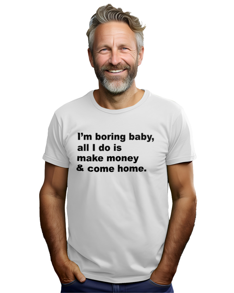 All I Do Is Make Money And Come Home - Image 2