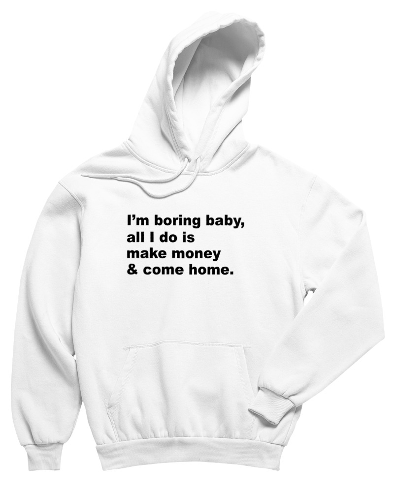 All I Do Is Make Money And Come Home - Image 0