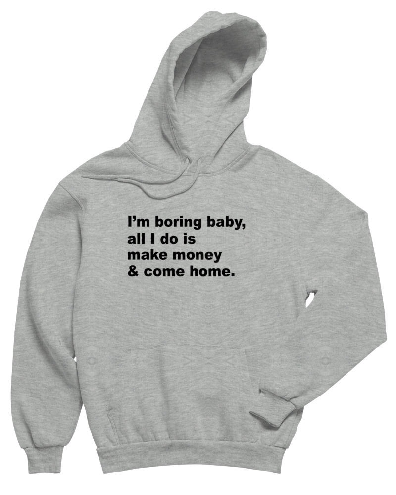 All I Do Is Make Money And Come Home - Image 0
