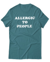 T-Shirt Unisex - Allergic To People - Color Thumbnail Μπλε Πράσινο