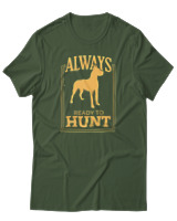 T-Shirt Αντρικό - Always Ready To Hunt - Color Thumbnail Κυπαρισσί