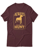 T-Shirt Αντρικό - Always Ready To Hunt - Color Thumbnail Μπορντό