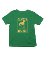 T-Shirt  Παιδικό - Always Ready To Hunt - Color Thumbnail Πράσινο