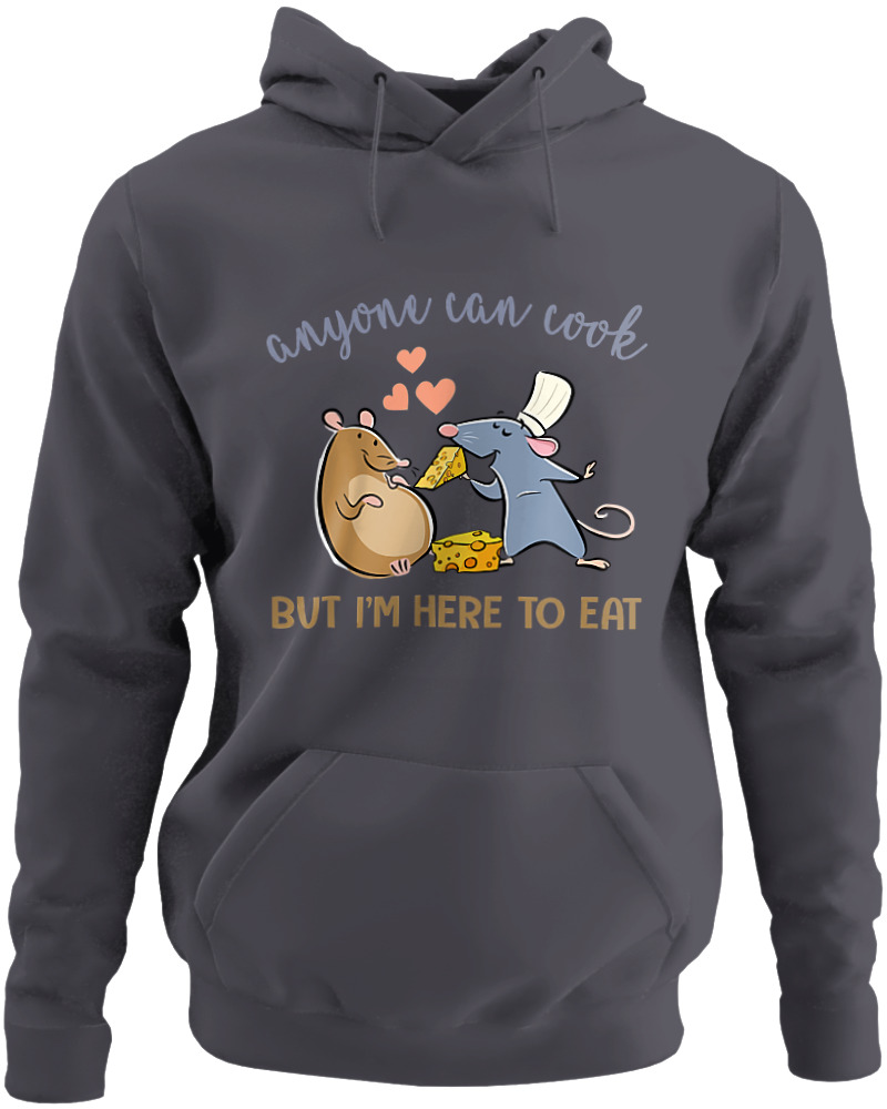Anyone Can Cook But Im Here To Eat - Image 0