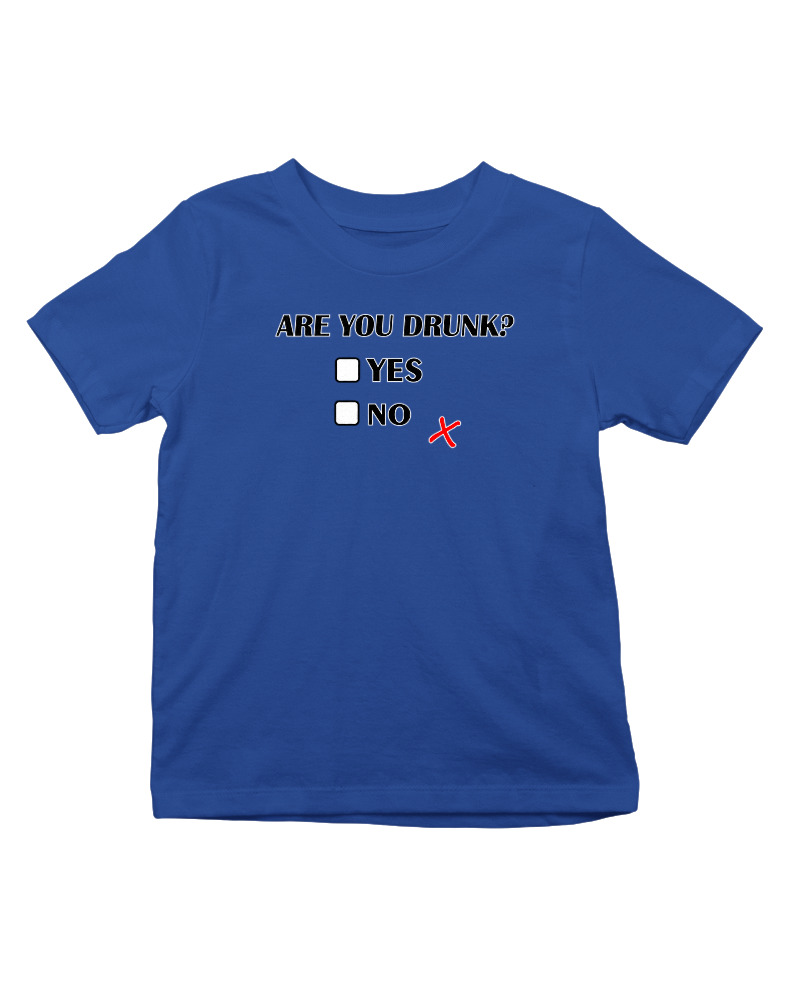 Are You Drunk - Image 0