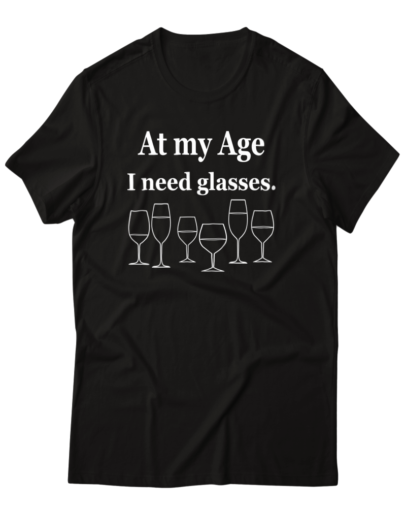 At My Age I Need Glasses