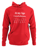Φούτερ με κουκούλα Γυναικείο - At My Age I Need Glasses - Color Thumbnail Κόκκινο
