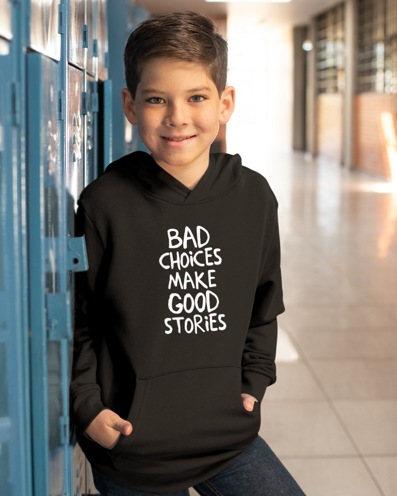 Bad Choises Make Good Stories - Image 1