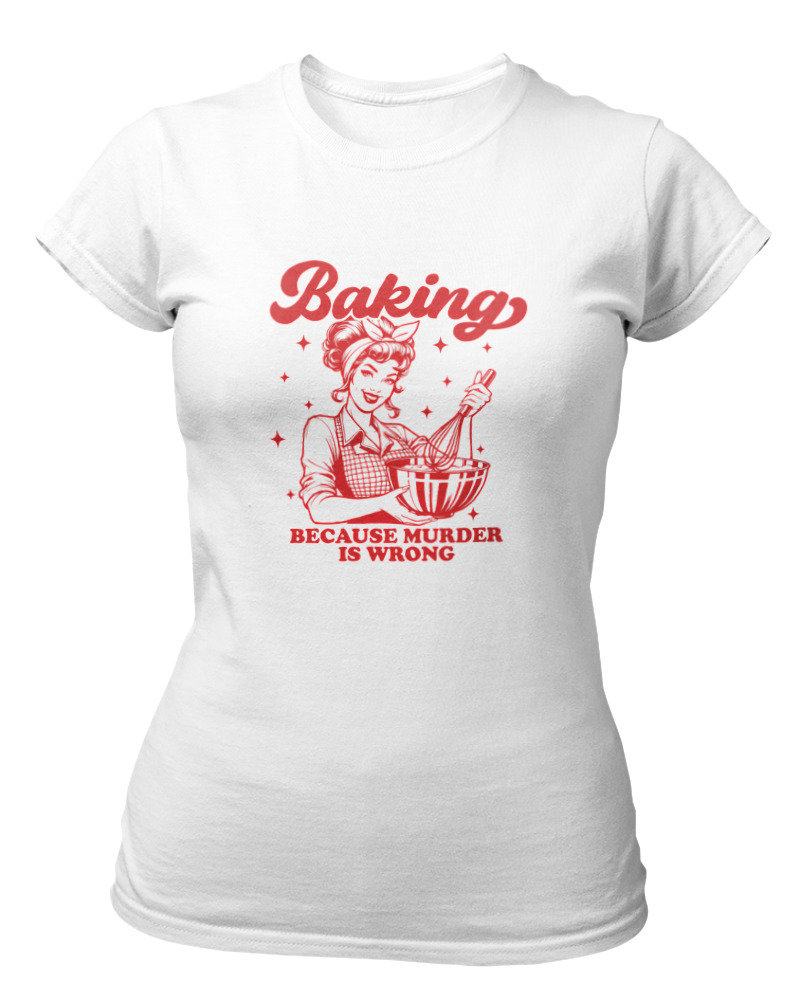 Baking Because Murder Is Wrong - Image 0