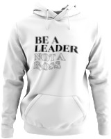 Φούτερ με κουκούλα - Be A Leader Not A Boss - Color Thumbnail ΄Ασπρο