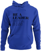 Φούτερ με κουκούλα - Be A Leader Not A Boss - Color Thumbnail Μπλε Ρουά