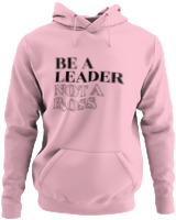 Φούτερ με κουκούλα - Be A Leader Not A Boss - Color Thumbnail Pink