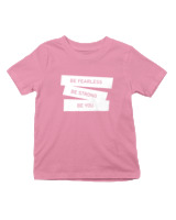 T-Shirt  Παιδικό - Be Fearless - Color Thumbnail Ροζ