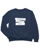 Φούτερ χωρίς κουκούλα Παιδικό - Be Fearless - Color Thumbnail Σκούρο Μπλε