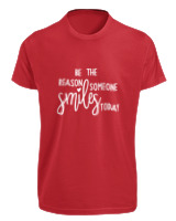 T-Shirt Fit Αντρικό - Be The Reason Someone Smiles Today - Color Thumbnail Κόκκινο