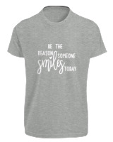 T-Shirt Fit Αντρικό - Be The Reason Someone Smiles Today - Color Thumbnail Γκρι Μελανζέ