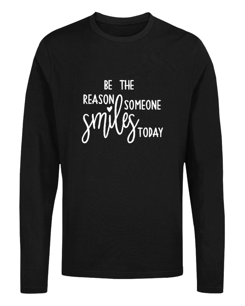 Be The Reason Someone Smiles Today - Image 0