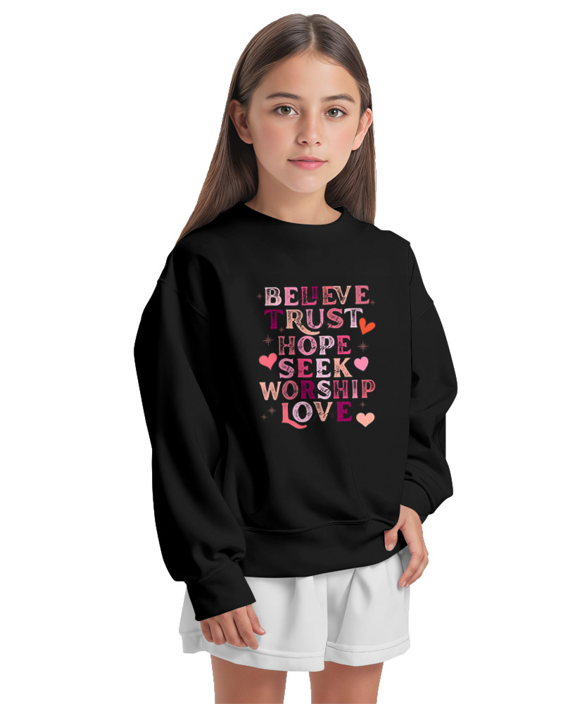 Believe Trust Hope Seek Worship Love - Image 1