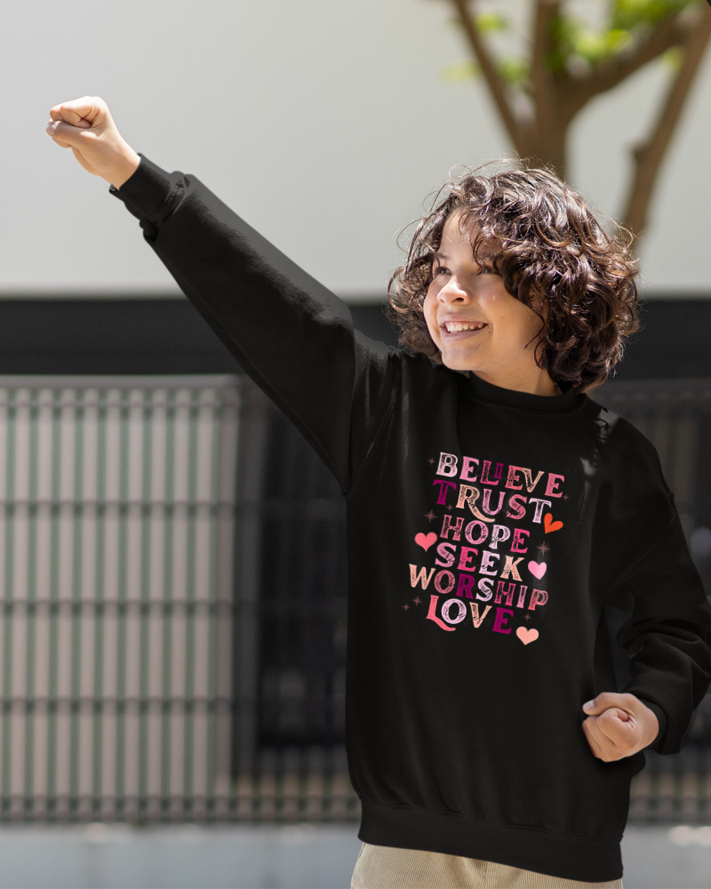 Believe Trust Hope Seek Worship Love - Image 2