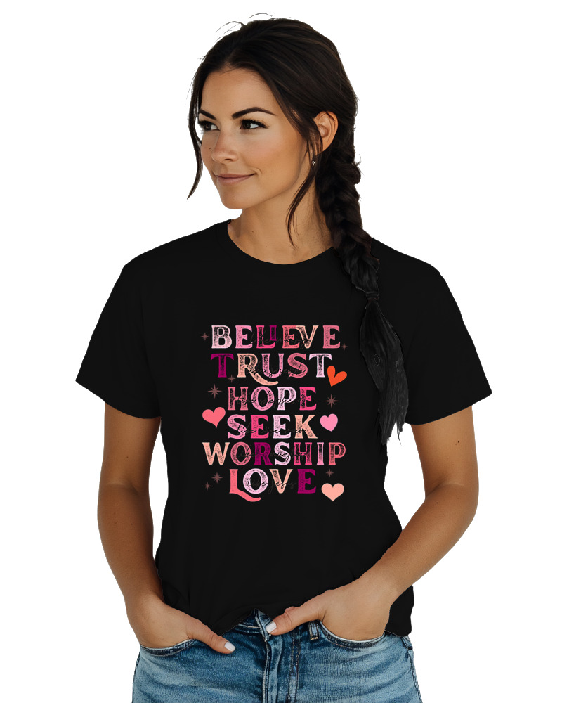 Believe Trust Hope Seek Worship Love - Image 1