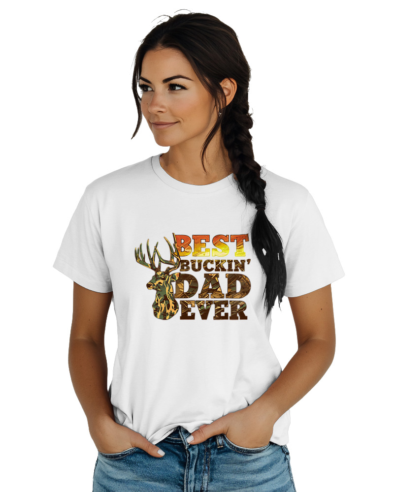 Best Buckin Dad Ever - Image 1