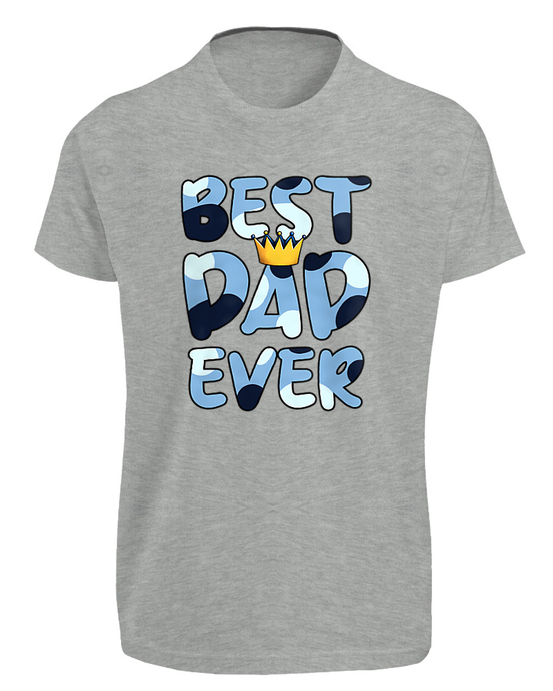 Best Dad Ever - Image 0