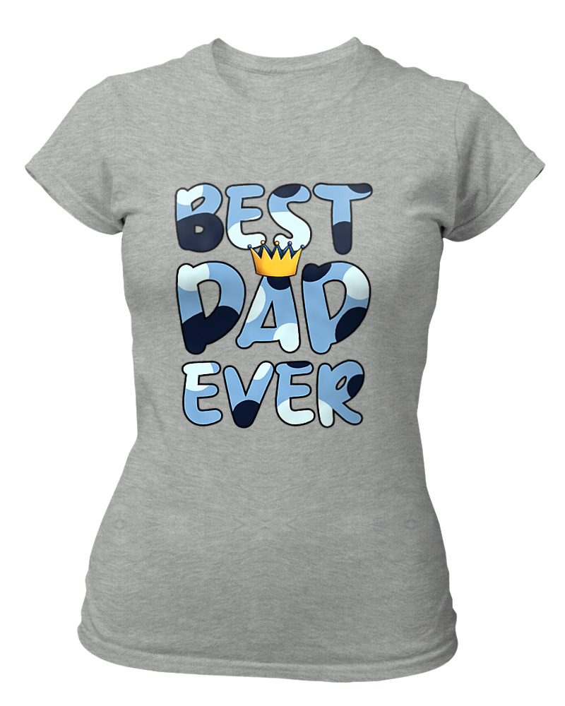 Best Dad Ever - Image 0