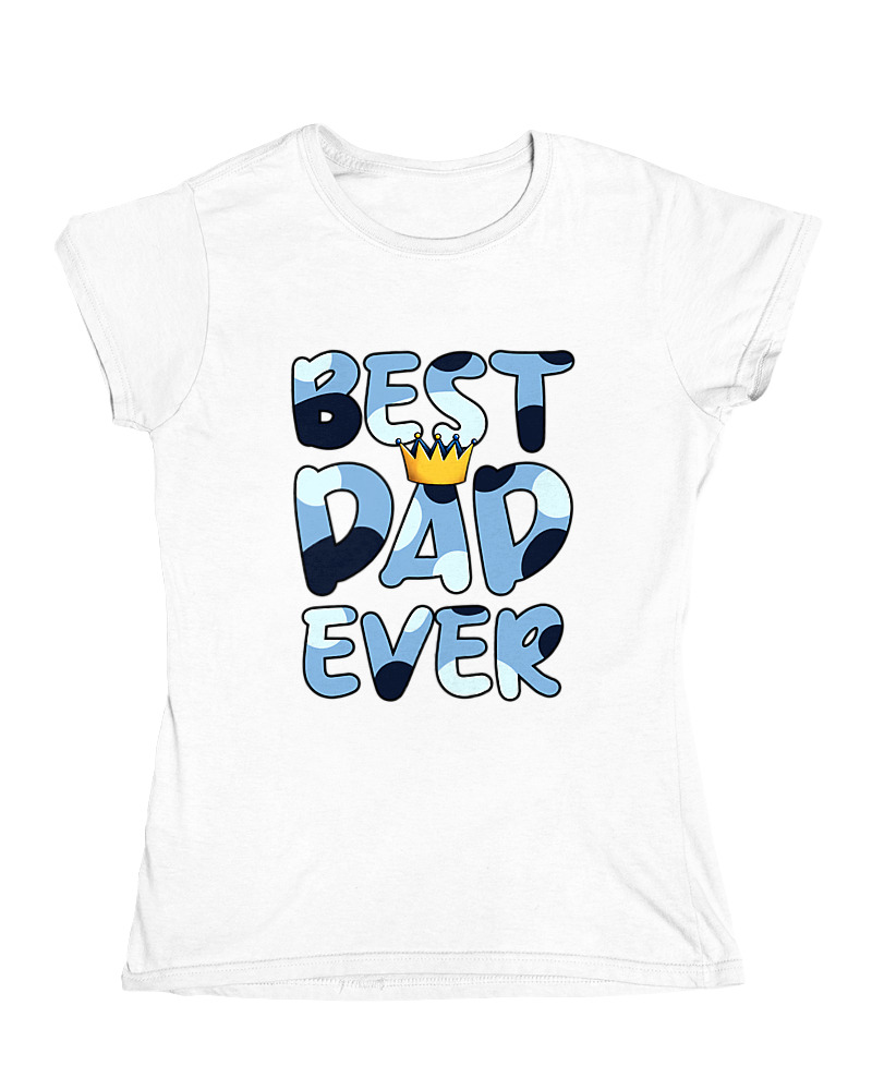 Best Dad Ever - Image 0