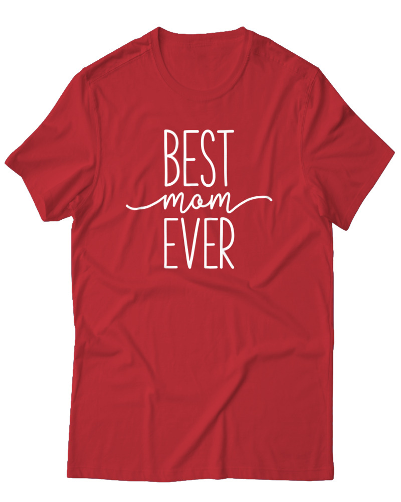 Best Mom Ever - Image 0