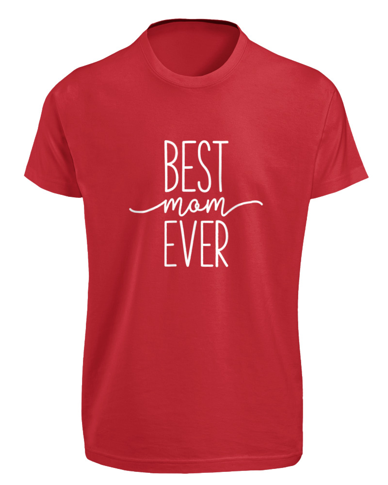 Best Mom Ever - Image 0