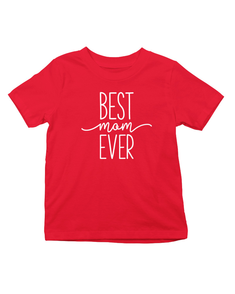 Best Mom Ever - Image 0