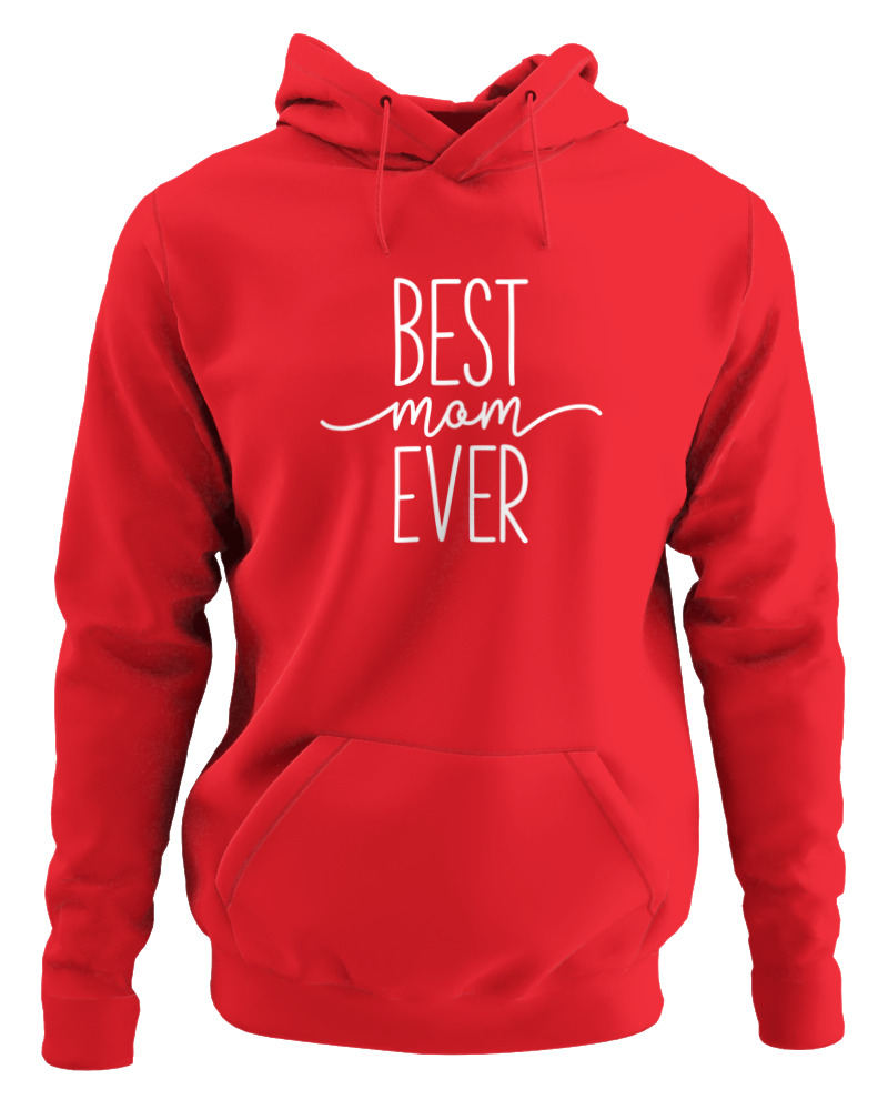 Best Mom Ever - Image 0