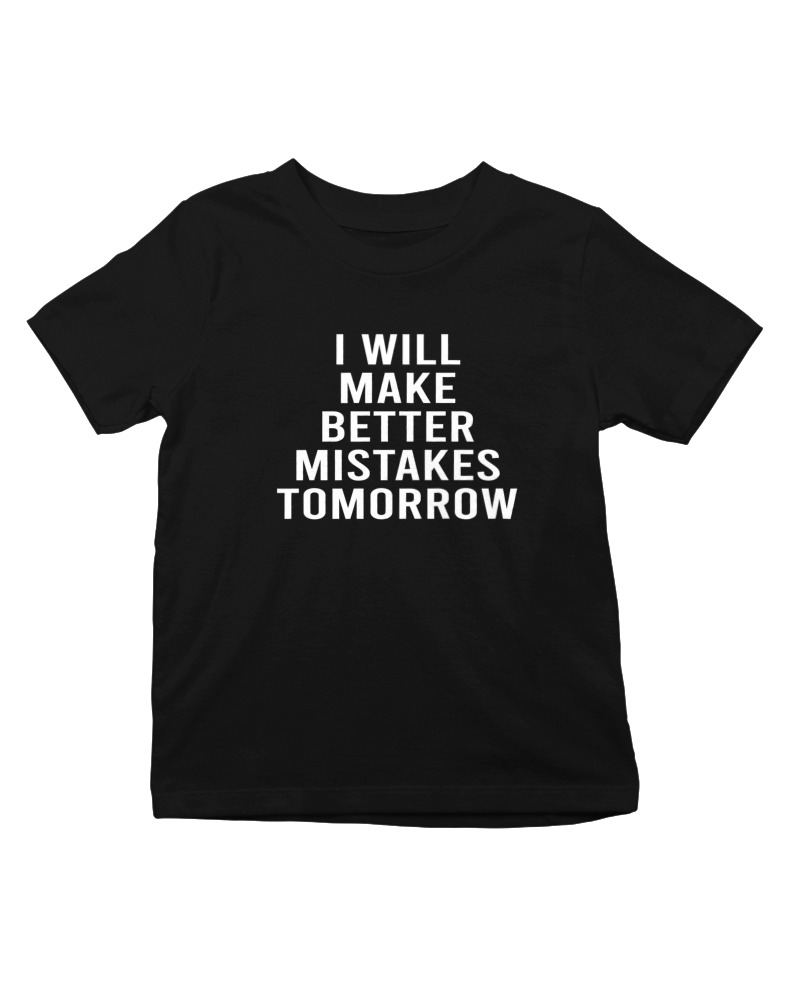 Better Mistakes Tomorrow - Image 0