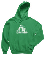 Φούτερ με κουκούλα Παιδικό - Better Mistakes Tomorrow - Color Thumbnail Πράσινο