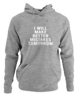 Φούτερ με κουκούλα Γυναικείο - Better Mistakes Tomorrow - Color Thumbnail Γκρι Μελανζέ