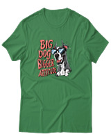 T-Shirt Αντρικό - Big Dog Bigger Attitude - Color Thumbnail Πράσινο