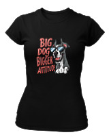 T-Shirt Στενή Γραμμή - Big Dog Bigger Attitude - Color Thumbnail Μαύρο