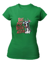 T-Shirt Στενή Γραμμή - Big Dog Bigger Attitude - Color Thumbnail Πράσινο