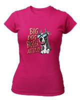 T-Shirt Στενή Γραμμή - Big Dog Bigger Attitude - Color Thumbnail Φουξια