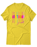 T-Shirt  Γυναικείο - Birthday Girl - Color Thumbnail Κίτρινο Χρυσό