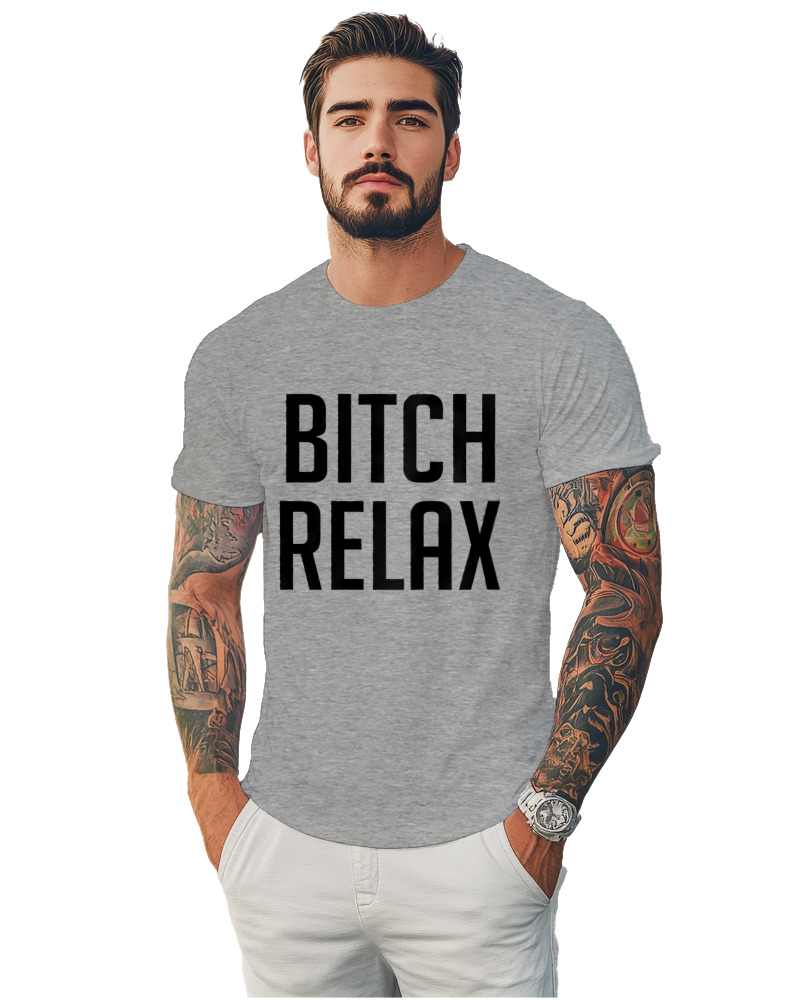 Bitch Relax - Image 1