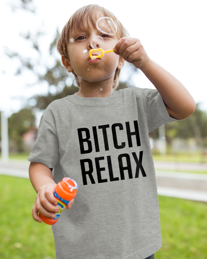 Bitch Relax - Image 2