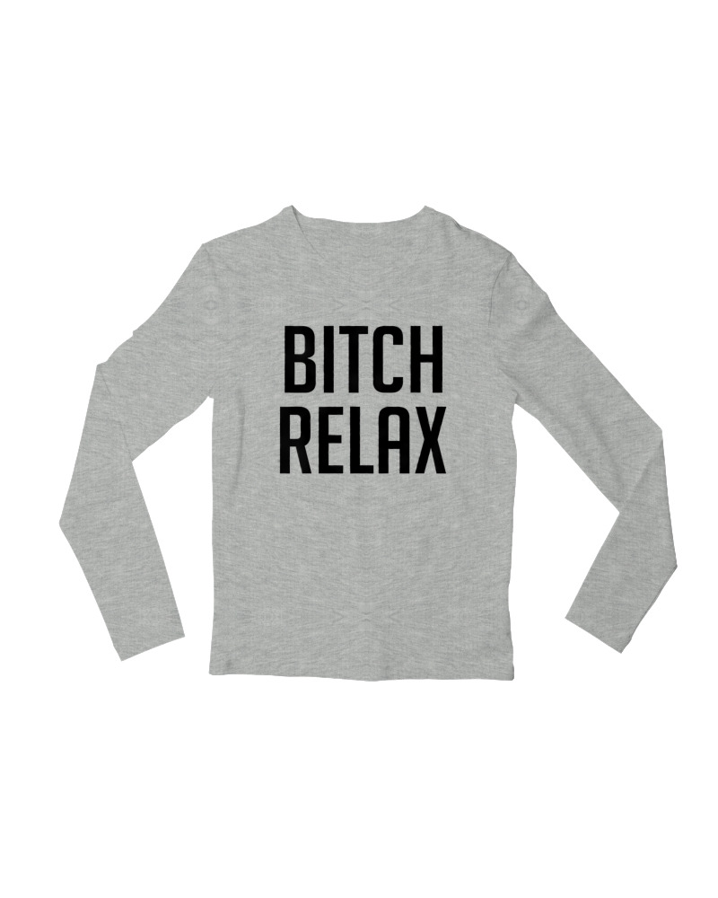 Bitch Relax - Image 0