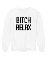 Φούτερ χωρίς κουκούλα Γυναικείο - Bitch Relax - Color Thumbnail 'Ασπρο