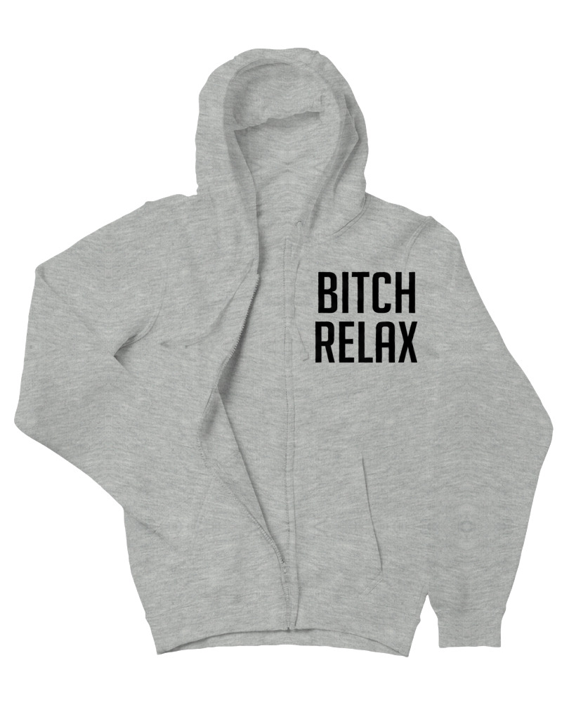 Bitch Relax - Image 0