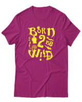 T-Shirt Αντρικό - Born To Be Wild - Color Thumbnail Φουξια